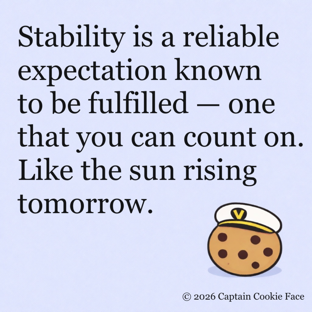 Stability Is A Reliable Repetition.